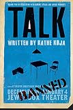 Koja, Kathe: Talk Koja, Kathe: Talk