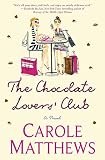 Matthews, Carole: The Chocolate Lovers' Club