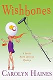 Haines, Carolyn: Wishbones