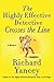 The Highly Effective Detective Crosses the Line by Richard Yancey
