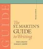 Axelrod, Rise B.: The St. Martin's Guide to Writing: Short