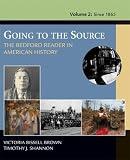 Brown, Victoria Bissell: Going To The Source: The Bedford Reader In American History To 1877
