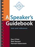 O'Hair, Dan: A Speaker's Guidebook: Text and Reference O'Hair, Dan: A Speaker's Guidebook: Text and Reference