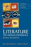 Abcarian, Richard: Literature: The Human Experience Abcarian, Richard: Literature: The Human Experience