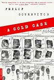 Gourevitch, Philip: A Cold Case Gourevitch, Philip: A Cold Case