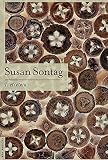 Sontag, Susan: I, Etcetera