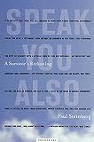 Steinberg, Paul: Speak You Also: A Survivor's Reckoning Steinberg, Paul: Speak You Also: A Survivor's Reckoning