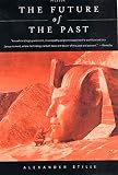 The Future of the Past (0312420943) by Stille, Alexander Stille, Alexander: The Future of the Past