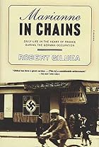 Marianne in Chains: Daily Life in the Heart&hellip;