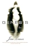 Crace, Jim: Genesis Crace, Jim: Genesis