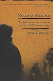 Lawrence, Vint: Naked In Baghdad Lawrence, Vint: Naked In Baghdad