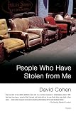 Cohen, David: People Who Have Stolen from Me : Rough Justice in the New South Africa
