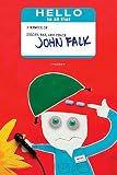 Falk, John: Hello to All That: A Memoir of Zoloft, War, And Peace Falk, John: Hello to All That: A Memoir of Zoloft, War, And Peace