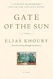 Khoury, Elias: Gate of the Sun Khoury, Elias: Gate of the Sun