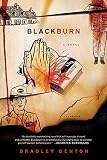Blackburn (031242695X) by Denton, Bradley Denton, Bradley: Blackburn