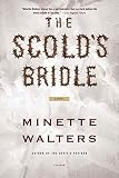 Walters, Minette: The Scold's Bridle Walters, Minette: The Scold's Bridle