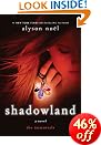 Shadowland