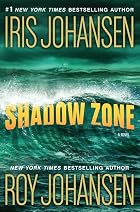 Shadow Zone by Iris Johansen