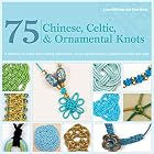 75 Knots by Laura Williams