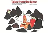 Metayer, Maurice: Tales from the Igloo Metayer, Maurice: Tales from the Igloo