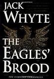 Whyte, Jack: The Eagles' Brood