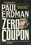 Erdman, Paul: Zero Coupon Erdman, Paul: Zero Coupon