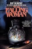 Murphy, Pat: The Falling Woman Murphy, Pat: The Falling Woman