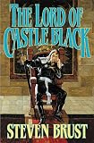 Brust, Steven: The Lord of Castle Black Bk. 2 Brust, Steven: The Lord of Castle Black Bk. 2