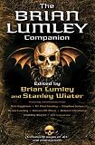 Lumley, Brian: The Brian Lumley Companion Lumley, Brian: The Brian Lumley Companion