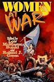 Bujold, Lois McMaster: Women at War Bujold, Lois McMaster: Women at War