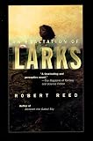 Reed, Robert: An Exaltation of Larks Reed, Robert: An Exaltation of Larks