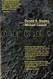 Cassutt, Michael: Deke!: U.S. Manned Space  From Mercury to the Shuttle