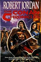 The Conan Chronicles by Robert Jordan