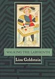 Goldstein, Lisa: Walking the Labyrinth