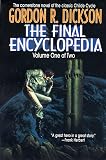 Dickson, Gordon R.: The Final Encyclopedia