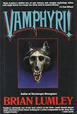 Lumley, Brian: Vamphyri! Lumley, Brian: Vamphyri!