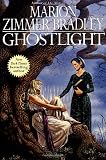 Ghostlight (0312862180) by Bradley, Marion Zimmer Bradley, Marion Zimmer: Ghostlight