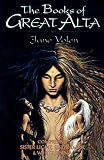 Yolen, Jane: The Books of Great Alta : Comprising 'Sister Light, Sister Dark' and 'White Jenna' Yolen, Jane: The Books of Great Alta : Comprising 'Sister Light, Sister Dark' and 'White Jenna'