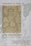 Goldstein, Lisa: Travellers in Magic Goldstein, Lisa: Travellers in Magic