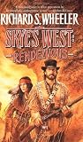 Wheeler, Richard S.: Rendezvous