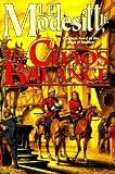 Modesitt, L.E.: Chaos Balance Modesitt, L.E.: Chaos Balance