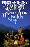 Anthony, Piers: Quest for the Fallen Star Anthony, Piers: Quest for the Fallen Star