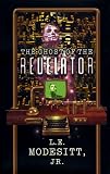 Modesitt, L. E., Jr.: The Ghost of the Revelator Modesitt, L. E., Jr.: The Ghost of the Revelator