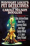Douglas, Carole Nelson: Midnight Louie's Pet Detectives