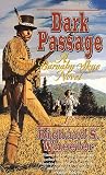 Wheeler, Richard S.: Dark Passage
