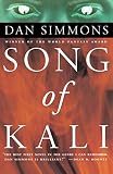 Simmons, Dan: Song of Kali