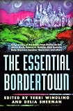 Windling, Terri: The Essential Bordertown