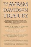 Davidson, Avram: The Avram Davidson Treasury : A Tribute Collection Davidson, Avram: The Avram Davidson Treasury : A Tribute Collection