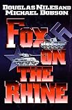 Niles, Douglas: The Fox on the Rhine