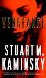 Kaminsky, Stuart M.: Vengeance